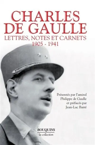 Lettres, notes et carnets. Vol. 1. 1905-1941