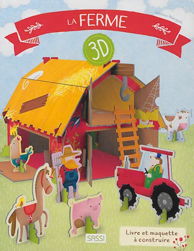 La ferme 3D : livre et maquette à construire