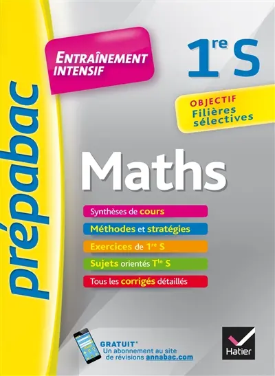 Maths, 1re S : objectif filières sélectives
