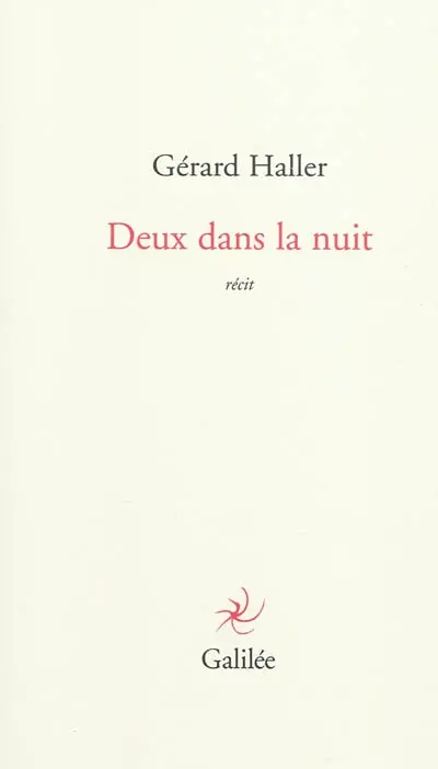 Deux dans la nuit : récit