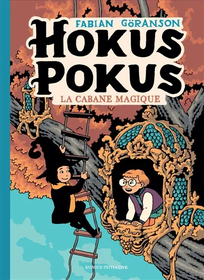 Hokus Pokus. La cabane magique