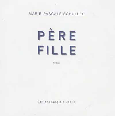 Père, fille