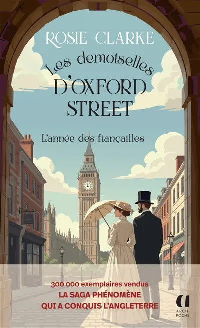 Les demoiselles d'Oxford Street. Vol. 2. L'année des fiançailles