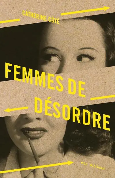 Femmes de désordre