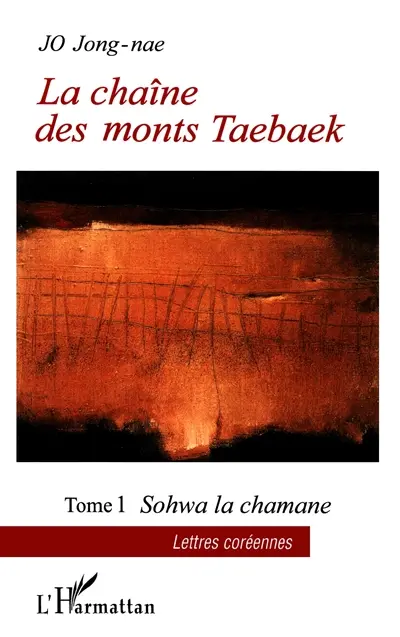 La chaîne des monts Taebaek. Vol. 1. Sohwa la chamane