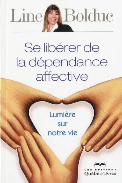 Se libérer de la dépendance affective : lumière sur votre vie