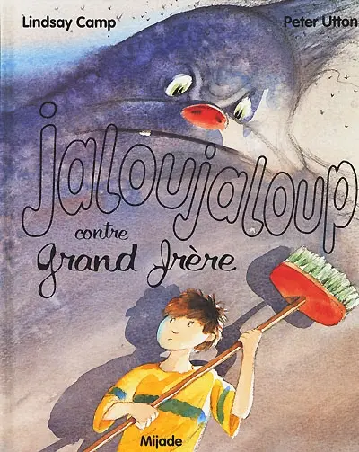 Jaloujaloup contre grand frère