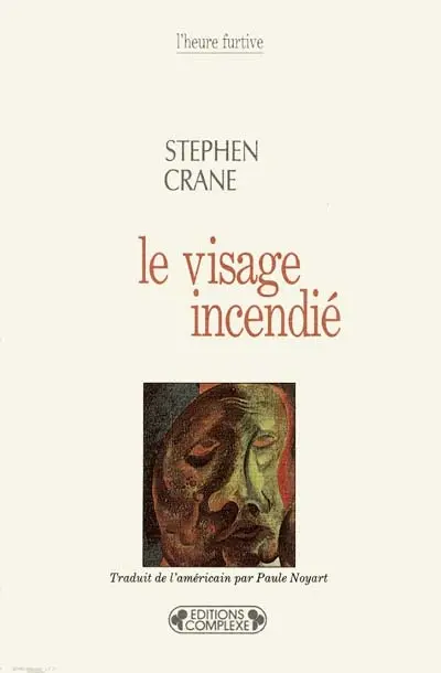 Le visage incendié