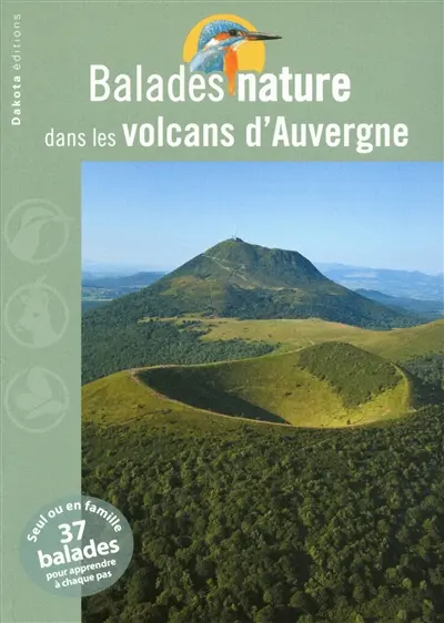 Balades nature dans les volcans d'Auvergne