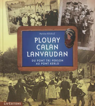 Plouay, Calan, Lanvaudan : du pont Tri Person au Pont Kerlo