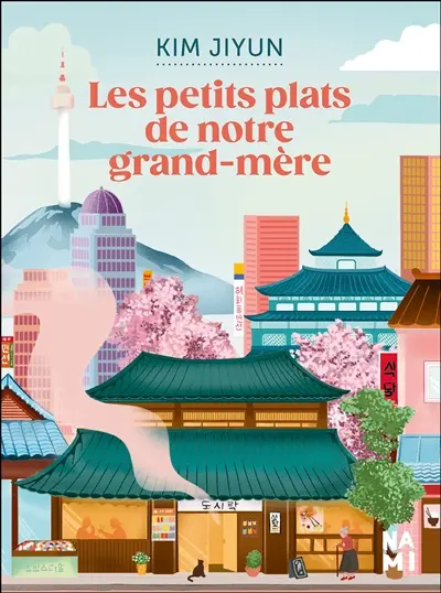 Les petits plats de notre grand-mère
