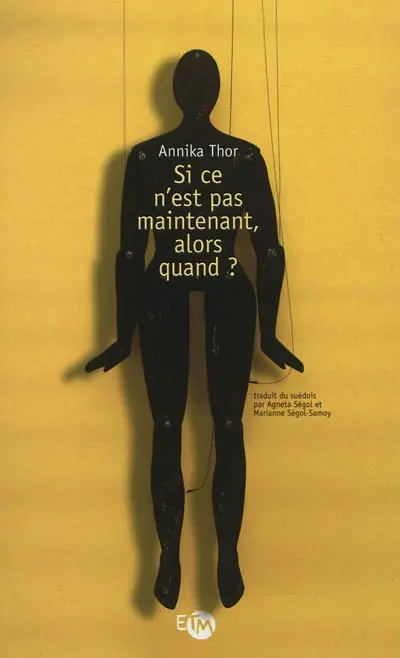 Si ce n'est pas maintenant, alors quand ?