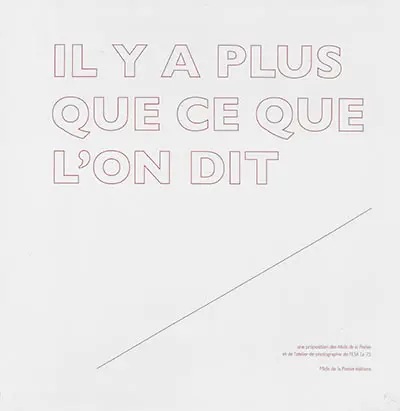 Il y a plus que ce que l'on dit