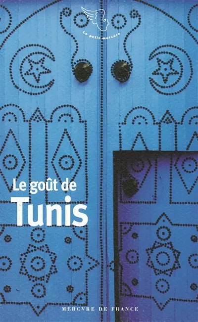 Le goût de Tunis