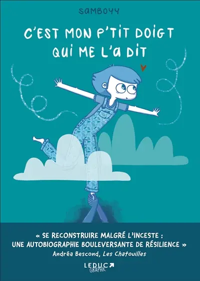 C'est mon petit doigt qui me l'a dit