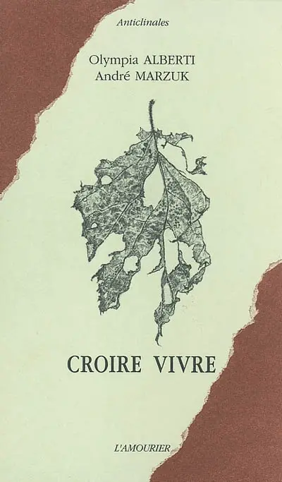 Croire vivre