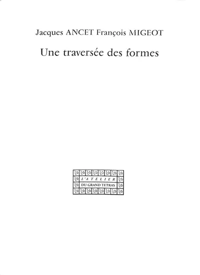 Une traversée des formes