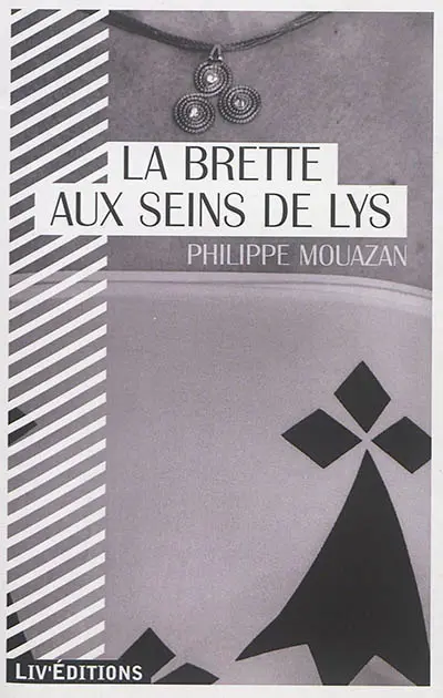 La Brette aux seins de lys