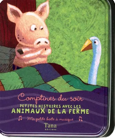 Petites histoires avec les animaux de la ferme : comptines du soir