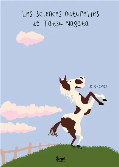 Les sciences naturelles de Tatsu Nagata. Le cheval
