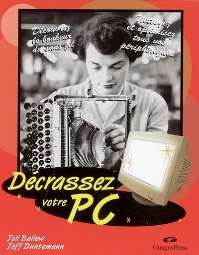 Décrassez votre PC