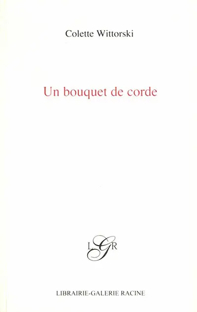Un bouquet de corde