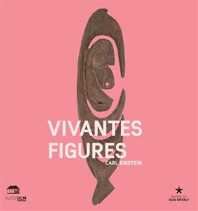 Vivantes figures : textes esthétiques