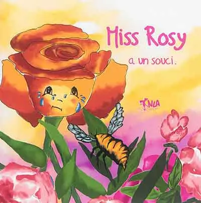 Miss Rosy a un souci