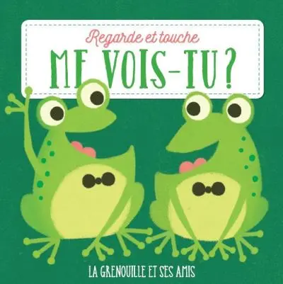 La grenouille et ses amis