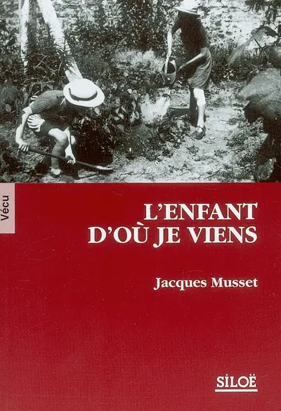 L'enfant d'où je viens