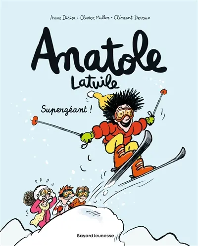 Anatole Latuile. Vol. 14. Supergéant !