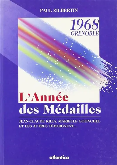 L'année des médailles : Grenoble 1968