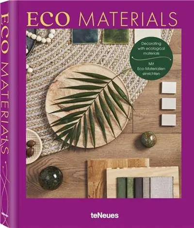 Eco Materials : Home Inspirations