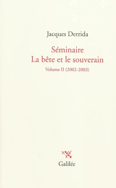 Séminaire La bête et le souverain. Vol. 2. 2002-2003