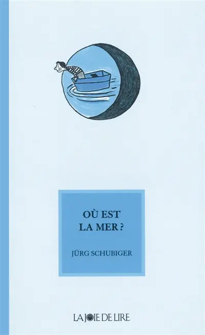 Où est la mer ?