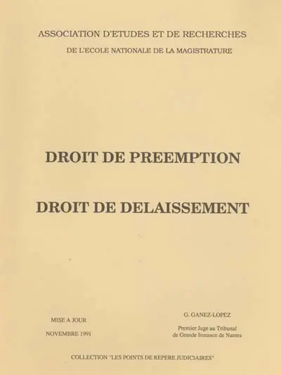 Droit de préemption, droit de délaisssement