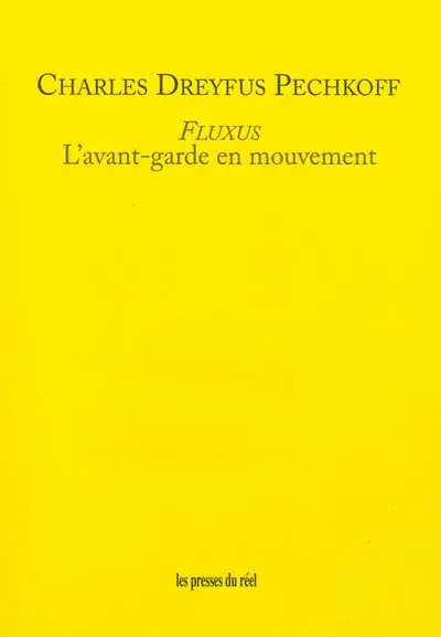 Fluxus : l'avant-garde en mouvement