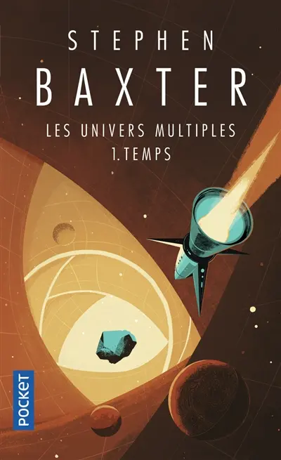 Les univers multiples. Vol. 1. Temps