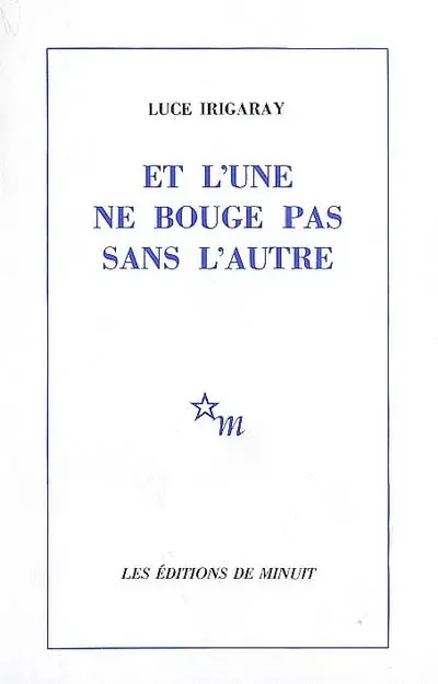 Et l'une ne bouge pas sans l'autre