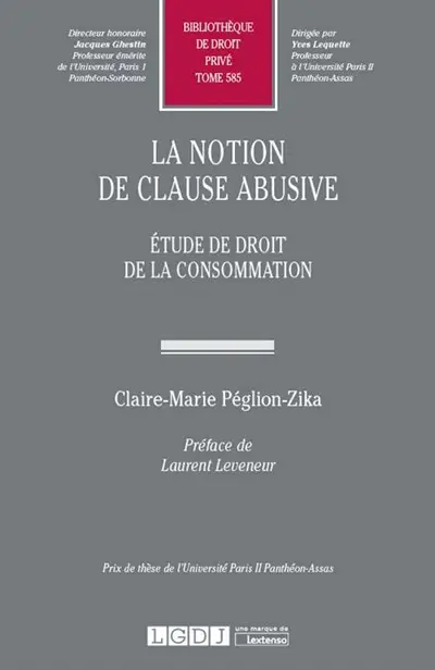 La notion de clause abusive : étude de droit de la consommation