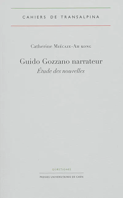 Guido Gozzano narrateur : étude des nouvelles