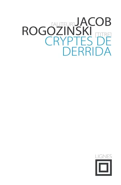 Cryptes de Derrida