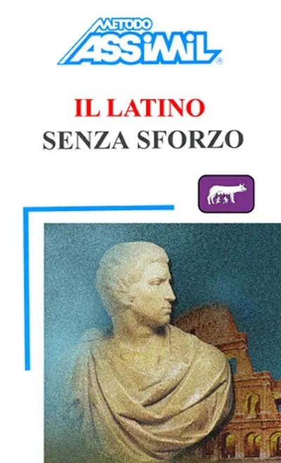 Il latino senza sforzo