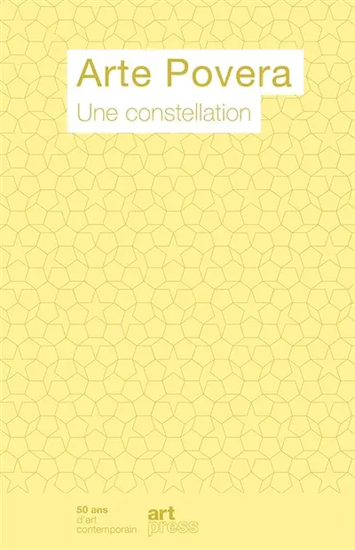 Arte povera : une constellation