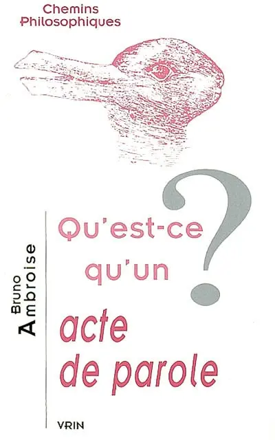 Qu'est-ce qu'un acte de parole ?