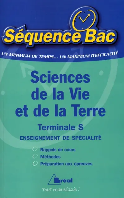 Sciences de la vie et de la Terre, terminale S : enseignement de spécialité