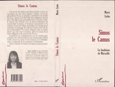 Sîmos le Camus : la fondation de Marseille