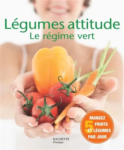 Légumes attitude : le régime vert