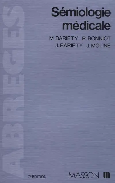 Sémiologie médicale : initiation à la médecine