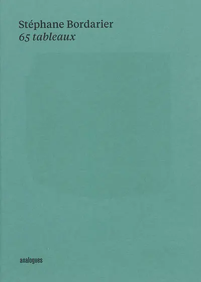 Stéphane Bordarier : 65 tableaux